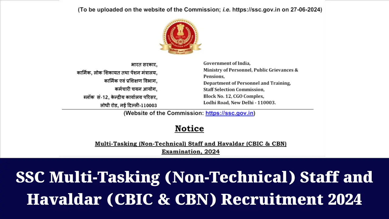 SSC Multi-Tasking (Non-Technical) Staff and Havaldar (CBIC & CBN) Recruitment 2024