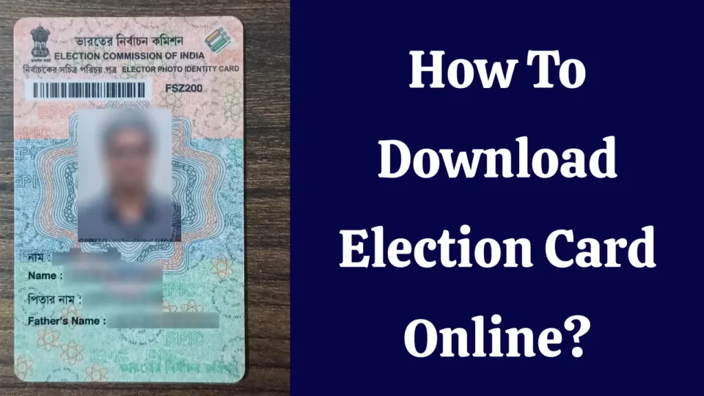 How To Download Election Card Online