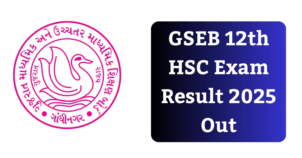GSEB 12th HSC Board Exam Result 2025 Out